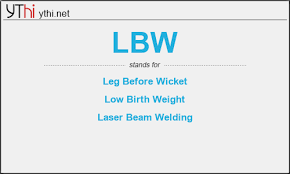 lbw mean what is the full form of lbw