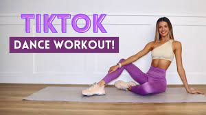 tiktok dance workout you