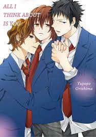 All I Think About Is You (Yaoi Manga) eBook by Yupopo Orishima - EPUB Book  | Rakuten Kobo United States