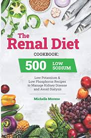the renal t cookbook 500 low sodium