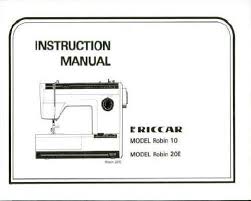 Vintage sears kenmore sewing machine accessories 3. Riccar Robin 10 And 20e Sewing Machine Manual