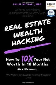 Shelley hack was born on july 6, 1947 in white plains, ny. Real Estate Wealth Hacking How To 10x Your Net Worth On A 30 000 Salary Michael Philip 9781981059836 Amazon Com Books