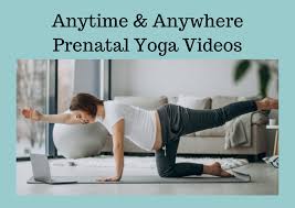 prenatal yoga anytime anywhere