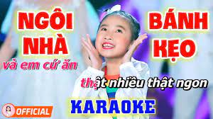 Karaoke Ngôi Nhà Bánh Kẹo - Nhạc Xuân Thiếu Nhi Dễ Hát Dành Cho Bé - Bé  Candy Ngọc Hà - YouTube