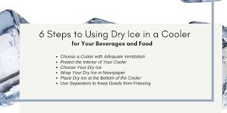 how to best use dry ice in a cooler