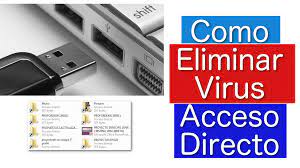 3 formas eliminar virus acceso directo