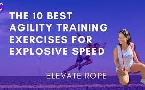the 10 best agility exercises for