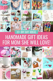 37 handmade gift ideas for mom that