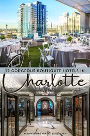 12 cool boutique hotels in charlotte