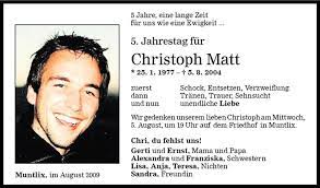 Find matthew christoph's contact information, age, background check, white pages, resume, professional records, pictures, bankruptcies & property records. Todesanzeigen Von Christoph Matt Todesanzeigen Vorarlberger Nachrichten