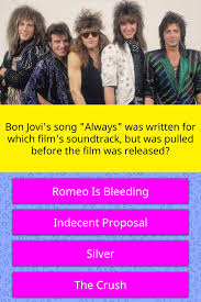 The characters tommy and gina feature in which two bon jovi singles? Bon Jovi S Song Always Was Written Trivia Answers Quizzclub