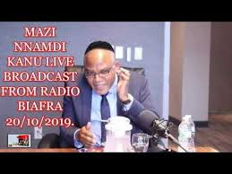 Nnamdi kanu news today youtube. Mazi Nnamdi Kanu Special Live Broadcast From Radio Biafra 20 10 2019 Youtube