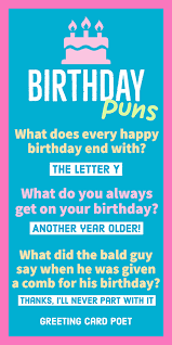 The 60 best dad jokes of all time. Birthday Puns And Memes That Take The Cake Greeting Card Poet
