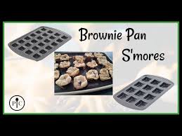 brownie pan s mores you