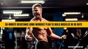best 30 minute resistance band workout