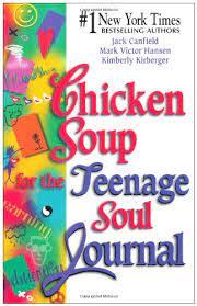 Reviewed in the united kingdom on september 9, 2019. Chicken Soup For The Teenage Soul Journal Chicken Soup For The Soul Canfield Jack Hansen Mark Victor Kirberger Kimberly 0038332213270 Amazon Com Books