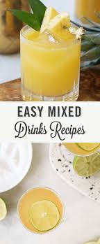 easy mixed drinks that taste amazing
