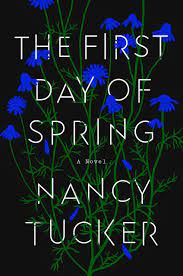 The First Day of Spring : Tucker, Nancy ...