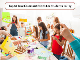 top 10 true colors activities for