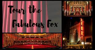 Fabulous Fox Tours The Fabulous Fox Theatre