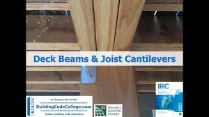 deck beam spans and joist cantilevers
