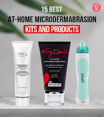 15 best at home microdermabrasion kits