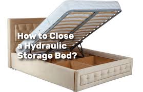 how to close a hydraulic storage bed