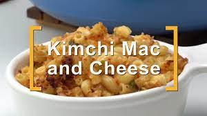 kimchi mac and cheese you