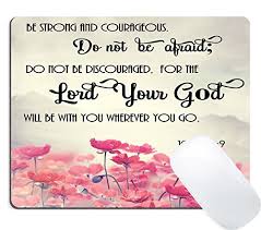 Its blossom falls and its beauty is destroyed. Wknoon Gaming Mouse Pad Custom Christian Bible Verses Scripture Quotes Joshua 1 9 Pink Flowers Art Be Strong And Courageous God Be With You Buy Online In Macedonia At Macedonia Desertcart Com Productid 63991342