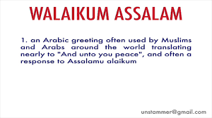 Contextual translation of walaikum assalam into arabic. How To Pronounce Walaikum Assalam Youtube