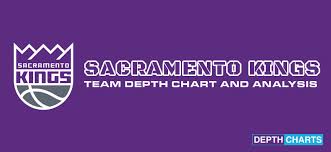 2019 Sacramento Kings Depth Chart Live Updates