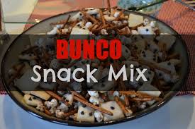 bunco snack mix make the best of