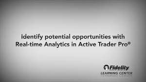 Real Time Analytics In Active Trader Pro Fidelity