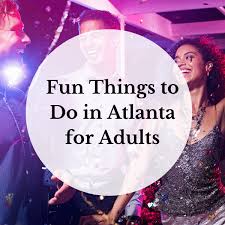 fun things to do in atlanta for s
