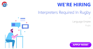 interpreters required in rugby job in
