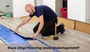 does vinyl flooring need underlayment