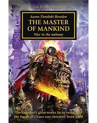 This book is the next among this series, should you want to read the novels in a proposed warhammer 40,000 book reading order and awesome writing and a worthy sequel to horus rising. Black Library Book 41 The Master Of Mankind Ebook