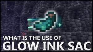 glow ink sacs in minecraft