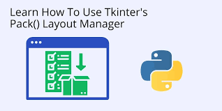learn how to use pack in tkinter