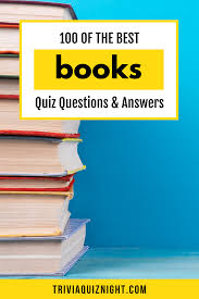A list of trivia questions and answers (25 or more, depending on class size). 100 Great Books Quiz Questions And Answers Trivia Quiz Night