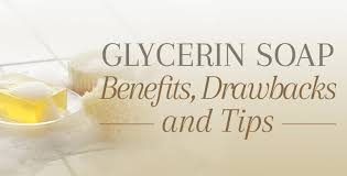 glycerin soap benefits drawbacks