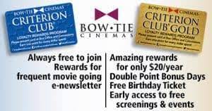 bow tie cinemas criterion club