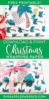 Lay the popcorn in the center of the wrapper. Tropical Christmas Printable Wrapping Paper Pineapple Paper Co