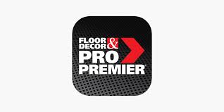 floor decor pro premier on the app