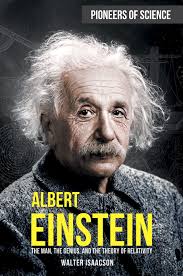 Albert Einstein: The Man, the Genius, and the Theory of Relativity:  Isaacson, Walter: 9781499471069: Textbooks: Amazon Canada