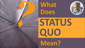 what is the meaning of status quo 3