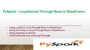 pyspark loop iterate through rows in