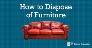 how to dispose of furniture budget