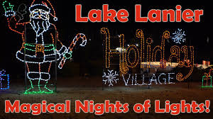 2016 Lake Lanier Magical Nights Of Lights Adventure Christmas Lights