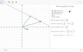 Vector Equation Of A Line 2d Geogebra